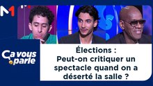 Élections : Peut-on critiquer un spectacle quand on a déserté la salle ?