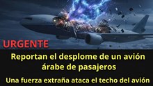 Urgente: avión comercial árabe se estrella en pleno vuelo por fuerza misteriosa