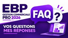 EBP Gestion Commerciale 2026 — Comment paramétrer une facture pro forma ?