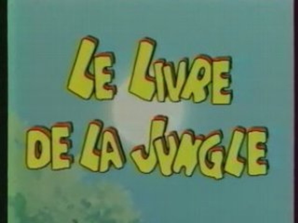 Le livre de la jungle - Episode 01 (Partie 1)