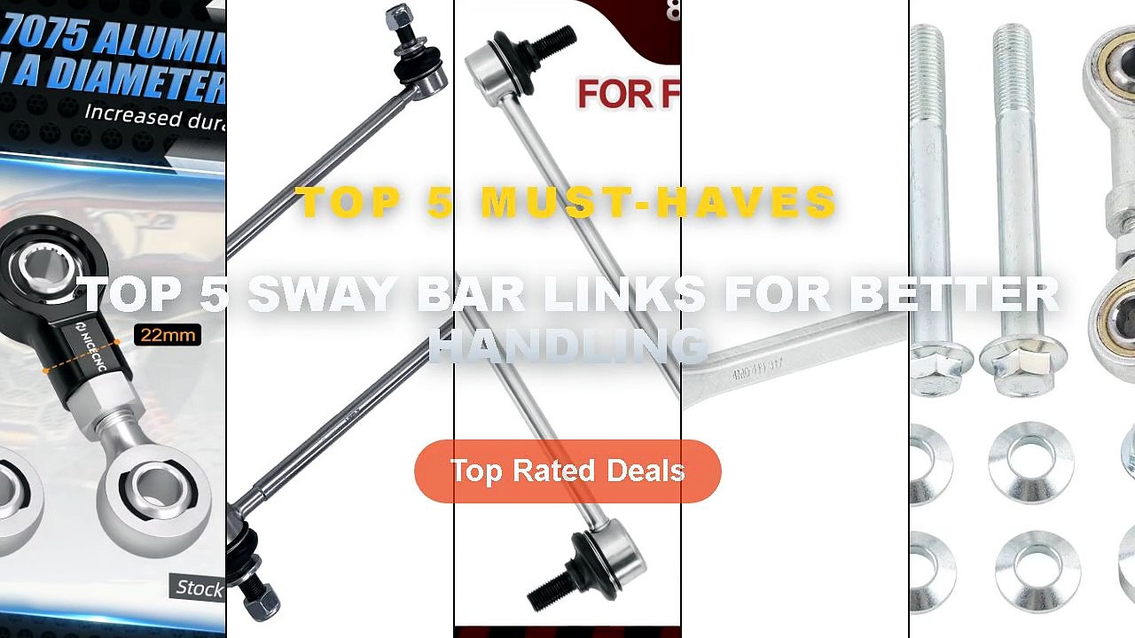 Top 5 Best Top 5 Sway Bar Links For Better Handling (Must Have ...