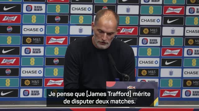Angleterre - Tuchel donne à Trafford 2 matches pour concurrencer Pickford