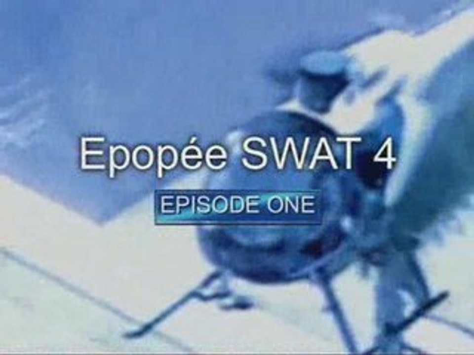 Epopée SWAT 4: Episode One