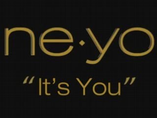 Neyo - it's you (new 2008)