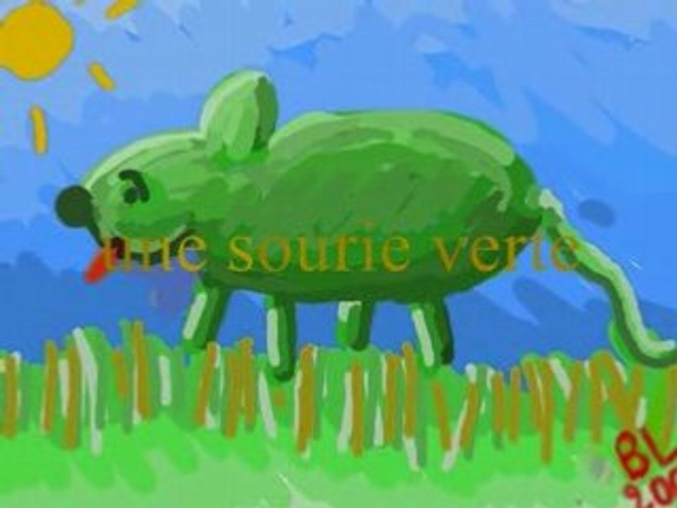 Une souris verte par adrien