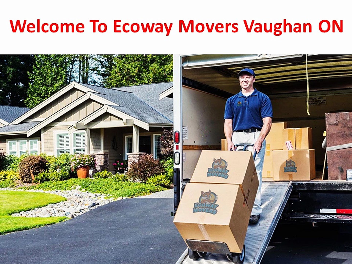 Ecoway Movers : #1 Mover in Vaughan, ON | 647–945–6708