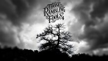 Those Rambling Fools---Dirty Mouth (Lyrics On Screen)