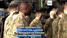 Трамп заявил о "серьёзном прогрессе" в создании базы США в Польше
