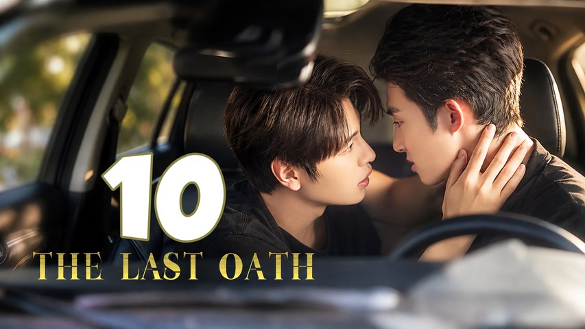 The Last Oath Ep 10 Engsub