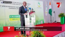 UIT 2027-2030 :  la CI défend sa candidature au Conseil