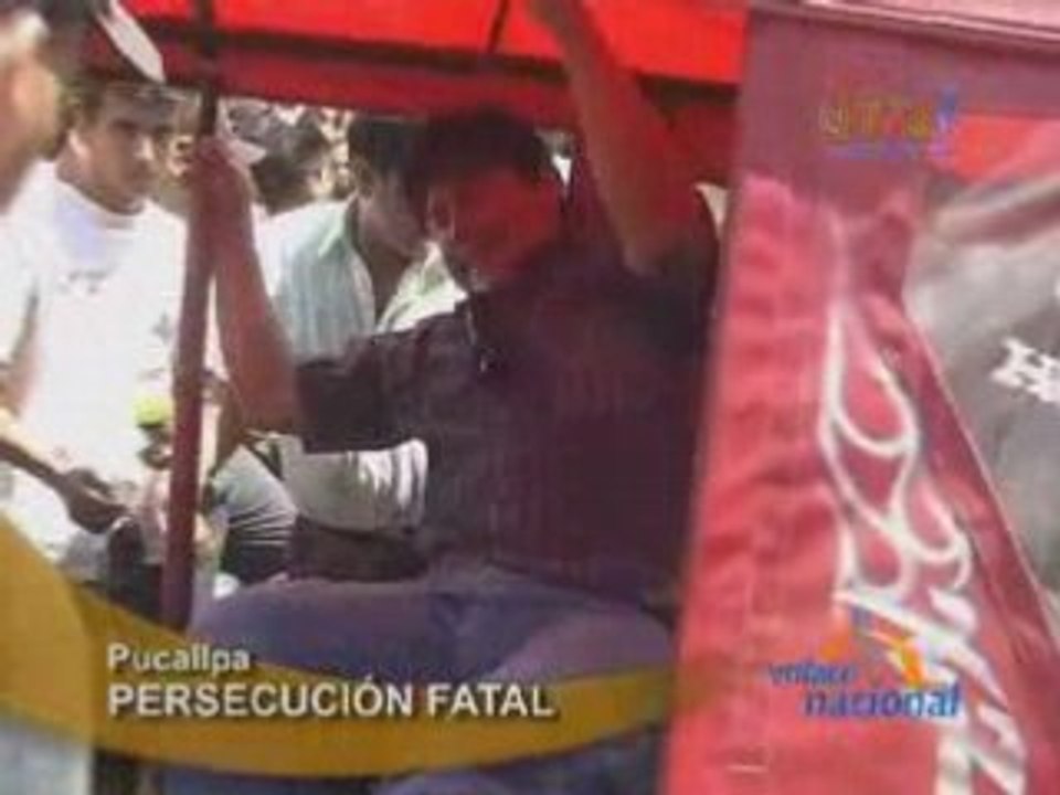 PERSECUCIÓN FATAL  - PUCALLPA