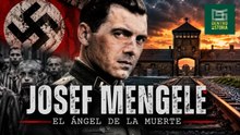 Josef Mengele: El Ángel de la Muerte