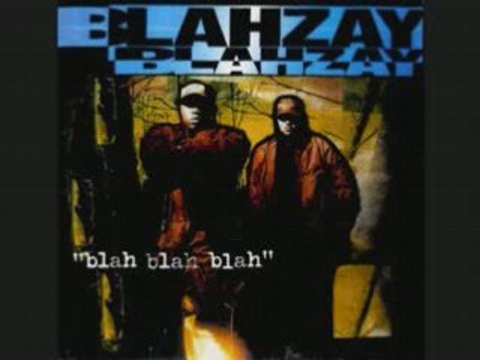 Blahzay Blahzay - Danger Pt.2