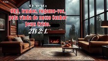 ORA, irmãos, rogamo-vos, pela vinda de nosso Senhor Jesus Cristo.