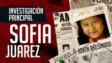 El impactante caso de la desaparición de Sofía Juárez, la niña de 4 años | Documental real