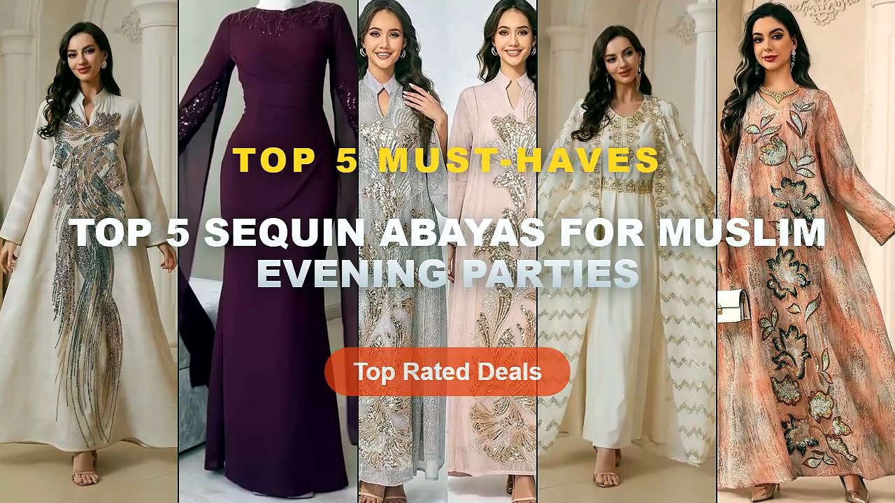 Amazing Top 5 Sequin Abayas For Muslim Evening Parties You Need To See ...