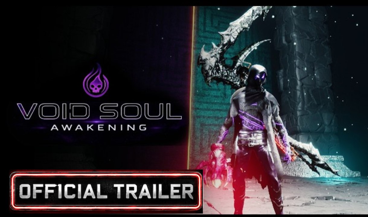 Void Soul Awakening | Gameplay Trailer