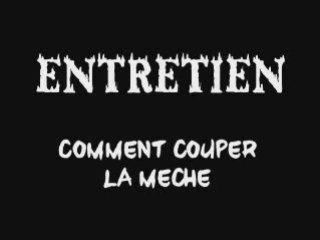 Comment couper la meche