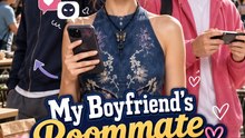 My Boyfriend’s Roommate Wants Me | Love Triangle Short Drama