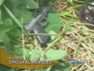 DROGA AL MENUDEO - PUCALLPA