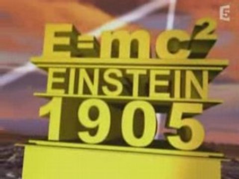 EINSTEIN - 1905 l'année lumière (1_3)