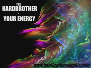HARDBROTHER - Your Energy Trance Music
