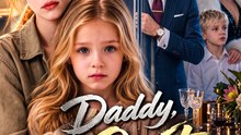 Daddy, I Quit #engsub #watchfull #verticaldrama🎉🔥🌸 | Lovers Revenge