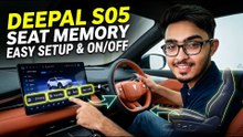Deepal S05 Seat Memory Setup & Easy Entry/Exit