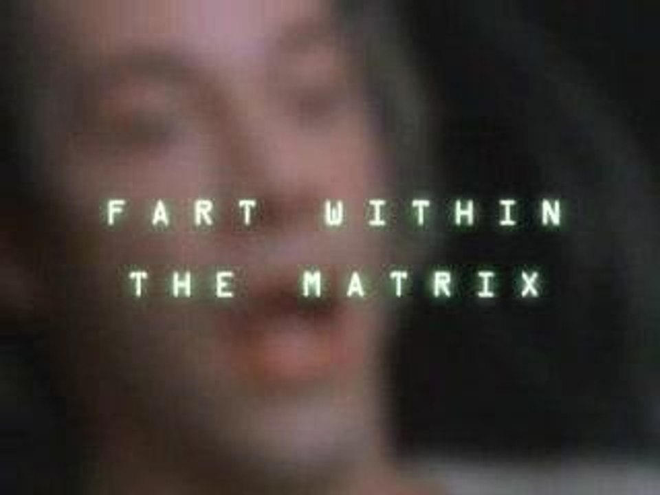 Jackass - Matrix Fart - Extremely Funny