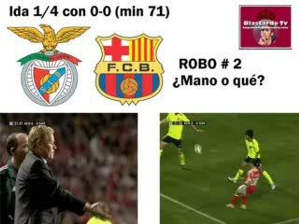 Robo culé #2 - Benfica-Barcelona