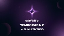 04 EL MULTIVERSO