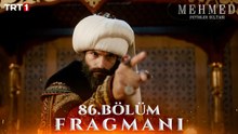 Mehmed: Fetihler Sultanı 86.Bölüm - Mehmed: Fetihler Sultanı - Sezon 4 - Bölüm 3 - Fragman VCRH STCRH