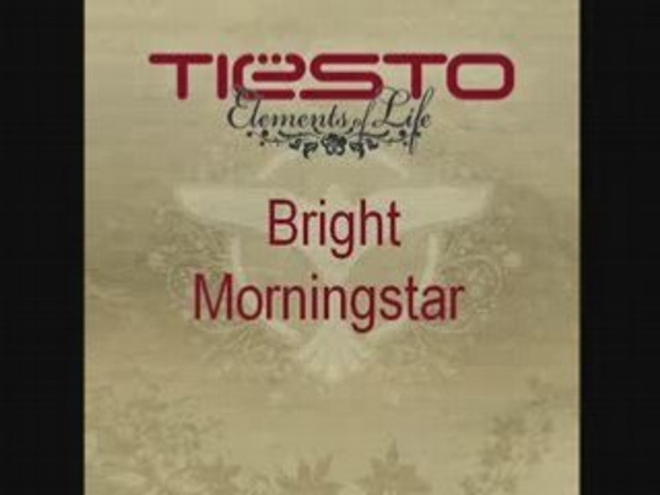 Tiësto - Bright Morningstar