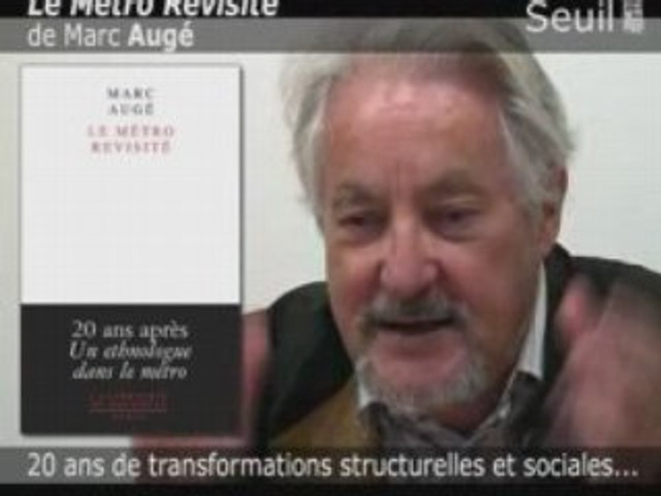 Le métro revisité de Marc Augé