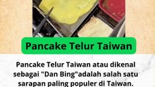 Pancake Telur Taiwan atau dikenal sebagai Dan Bing