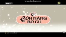 Bốn Nàng Bồ Cũ (Opening) | VTVcab 7 - D Dramas