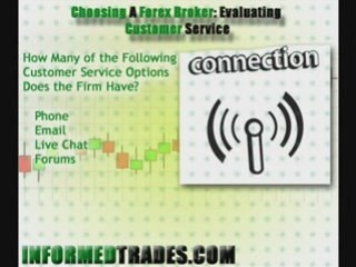 Choosing a Forex Broker: Evaluting Customer Service