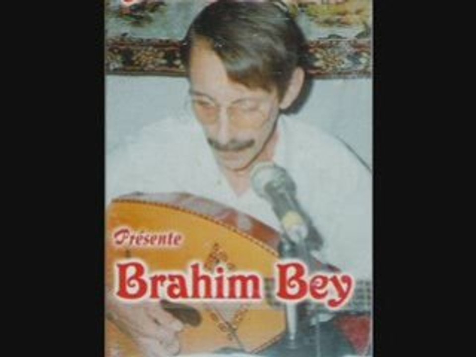 BRAHIM BEY WAALACH D'ELGHADR