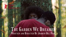 El jardín que soñamos Fragman