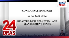 P168M relief operation ng OVP noong 2025, pinuna ng COA dahil sa umano’y inconsistencies at kulang na dokumento | 24 Oras