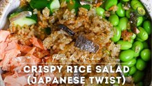 Crispy Rice Salad with Salmon | Japanese Yuzu Dressing Recipe