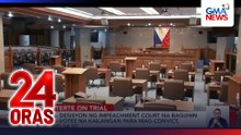 TRO vs. desisyon ng impeachment court na baguhin ang 16-votes na kailangan para mag-convict, hiniling sa SC | 24 Oras