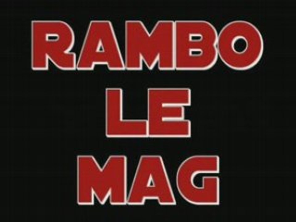 RAMBO LE MAG - Mai 2008