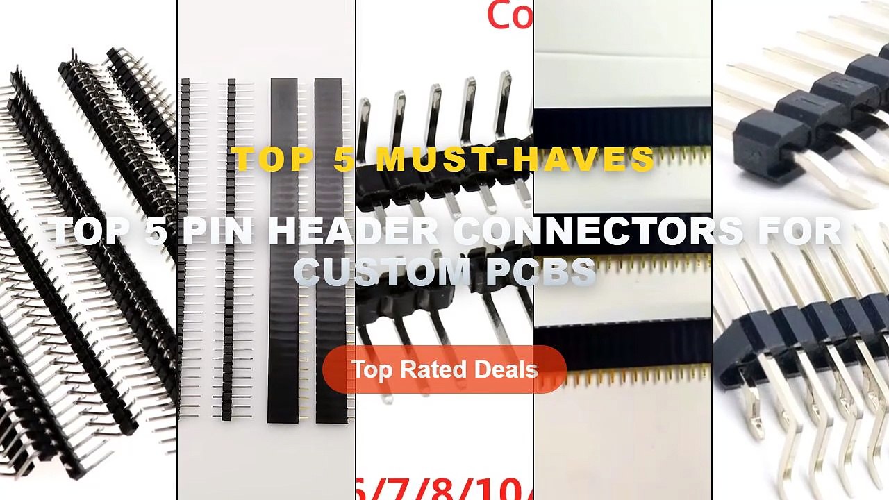 Don't Buy Top 5 Pin Header Connectors For Custom PCBs Before Watching ...