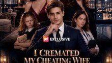 I Cremated My Cheating Wife