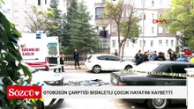 Otobüsün çarptığı bisikletli çocuk hayatını kaybetti