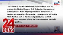 OVP, iginiit na walang nawawalang pondo sa kanilang opisina kasunod ng puna ng COA kaugnay sa gastos ng relief ops | 24 Oras