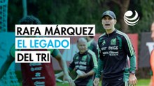 Rafa Márquez, un legado contra el trono voluble del Tri
