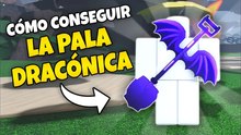 Cómo conseguir la Draconic Shovel en DIG | Guía completa de Roblox