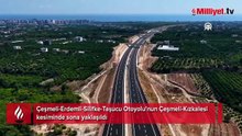 Çeşmeli-Kızkalesi Otoyolu’nda sona doğru! 2,5 saate varan seyahat süresi 18 dakikaya düşecek...
